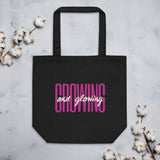 Growing and Glowing Eco Tote Bag
